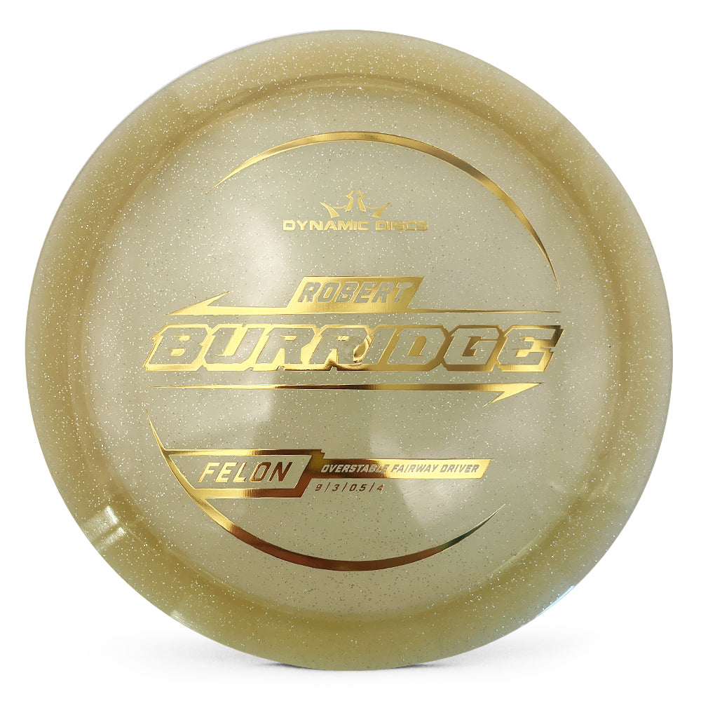 Dynamic Discs Lucid Gold Metal Flake Felon Robert Burridge Tour Series 2025