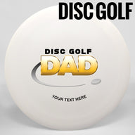 Semi-Custom Discraft Buzzz Father's Day Disc