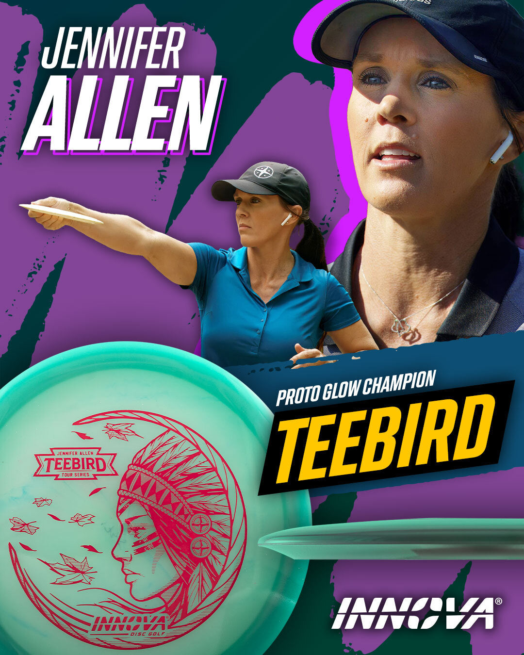 Innova Proto Glow Champion Teebird Jennifer Allen Tour Series 2025