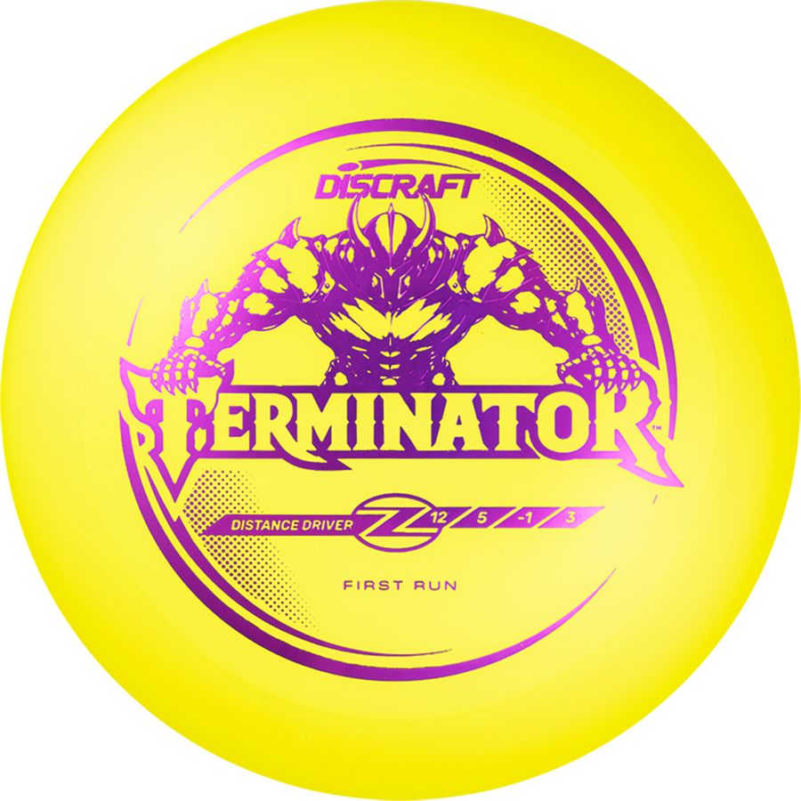 Discraft Z Terminator First Run