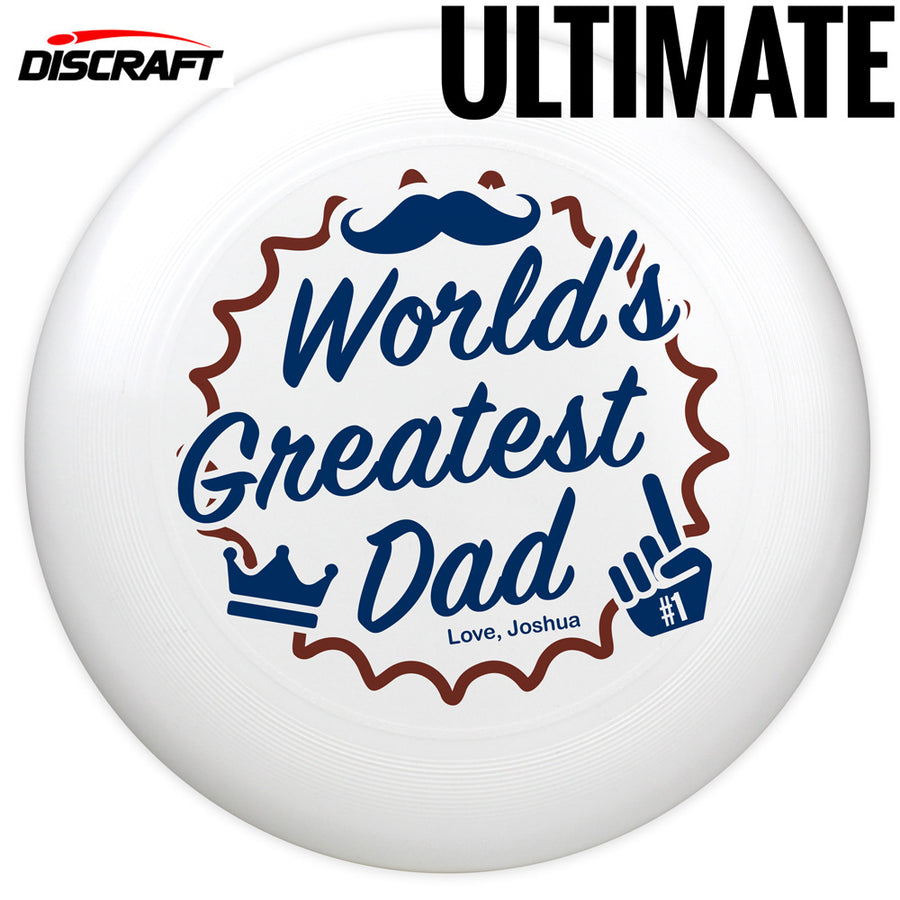 Semi-Custom Discraft Ultra-Star Father's Day Disc